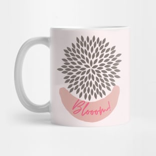 Time to Bloom. Blooming Mug